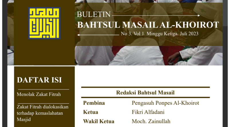 Buletin Bahsul Masail Al-Khoirot No 3 Minggu ke-3 Juli 2023