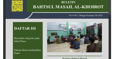 Buletin Bahsul Masail Al-Khoirot No 4 Minggu ke-4 Juli 2023