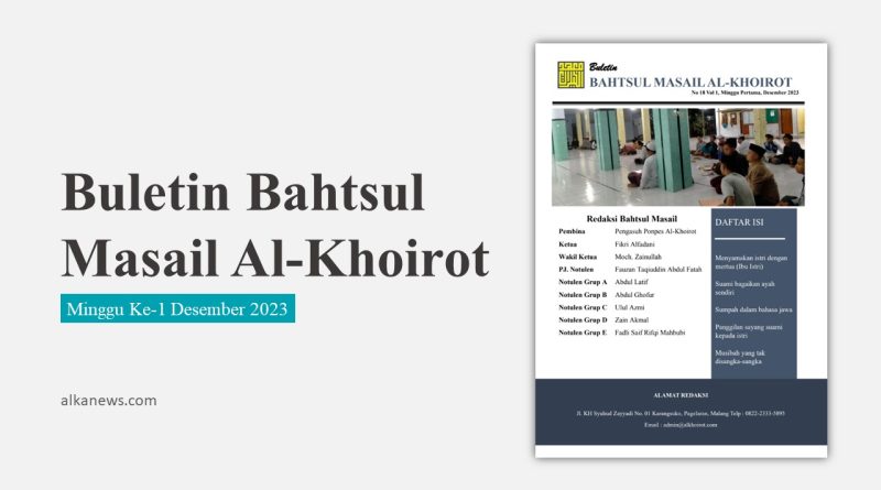 Buletin Bahtsul Masail Al-Khoirot